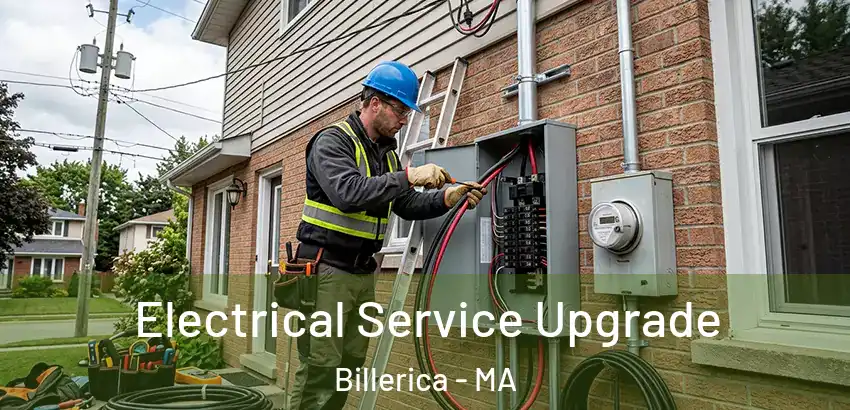  Electrical Service Upgrade Billerica - MA