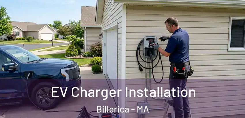 EV Charger Installation Billerica - MA