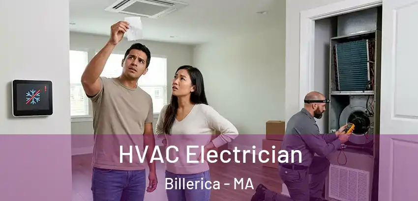 HVAC Electrician Billerica - MA